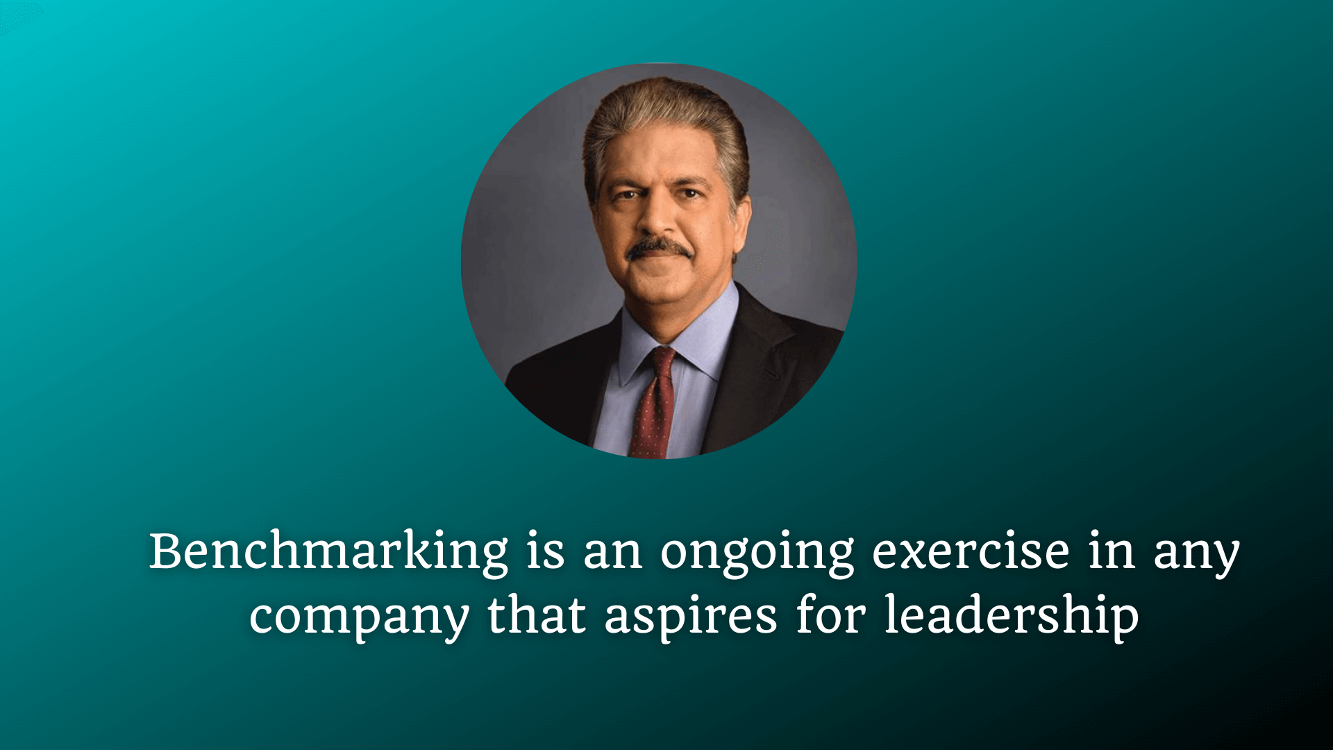 Anand Mahindra Quotes 